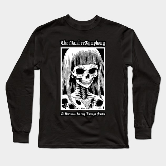 The Macabre Symphony Long Sleeve T-Shirt by DeathAnarchy